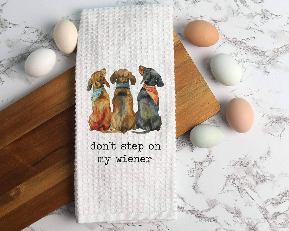 Don't Step on Wiener Dog Kitchen Towel